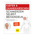 Schmerzen selbst behandeln Kiefer & Zähneknirschen